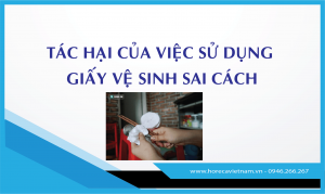 TÁC HẠI CỦA VIỆC DÙNG GIẤY VỆ SINH SAI CÁCH