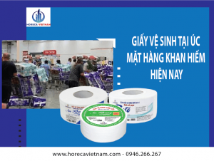 Giấy Vệ Sinh Ở Úc - Mặt Hàng Khan Hiếm Hiện Nay