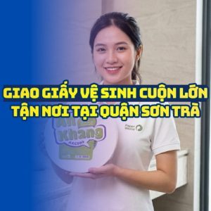Horeca Việt Nam cung cấp giấy vệ sinh cuộn lớn Sơn Trà uy tín giá sỉ tốt nhất