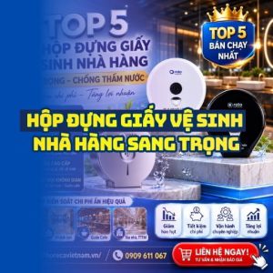 Horeca Việt Nam cung cấp hộp đựng giấy vệ sinh nhà hàng giá tốt lắp đặt tạn nơi