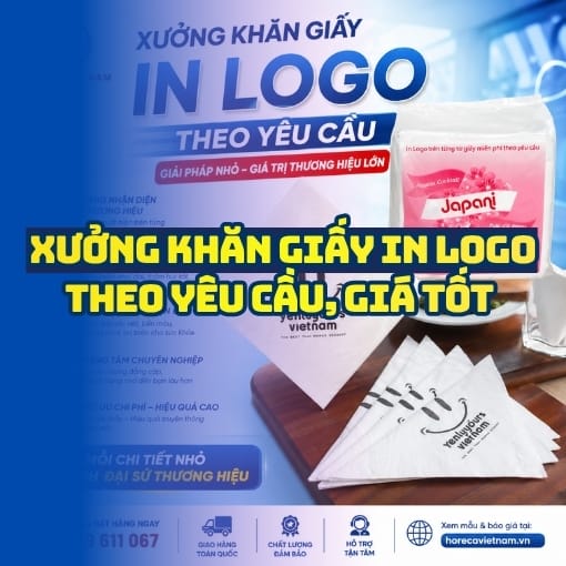 Horeca Việt Nam xưởng Khăn giấy in logo theo yêu cầu giá tốt